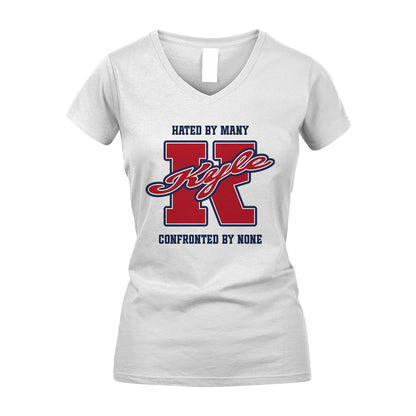 Hated By Many Confronted By None Personalized Name Shirt KYLE M1-8