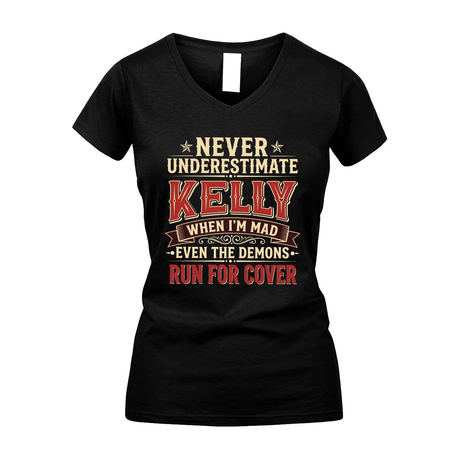 Never Underestimate When I'm Mad Shirt KELLY M1-4
