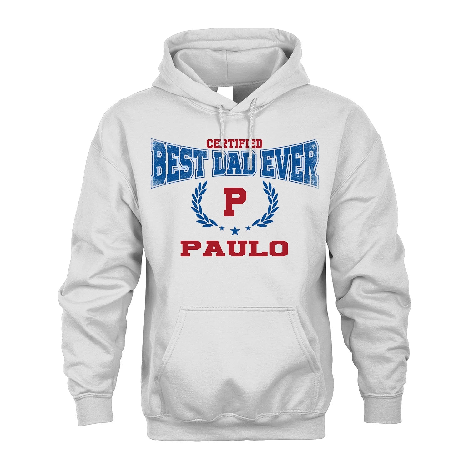 Certified Best Dad Ever Shirt PAULO M1-11