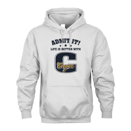 Life Is Better With Your Name Shirt COOPER M1-17
