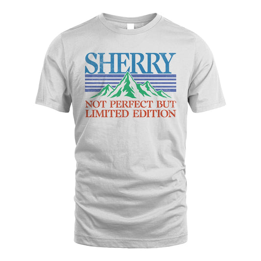 Your Name Not Perfect But Limited Edition Vintage Shirt SHERRY M1-38