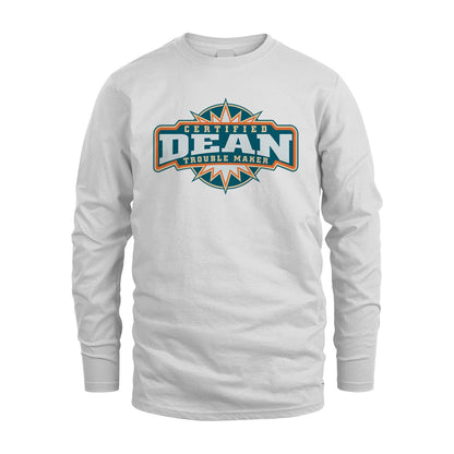 Certified Your Name Trouble Maker Shirt DEAN M1-36