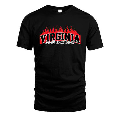 Never Back Down Your Name With Fire Shirt VIRGINIA M1-37