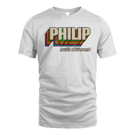 Your Name Built Different Retro Shirt PHILIP M1-26
