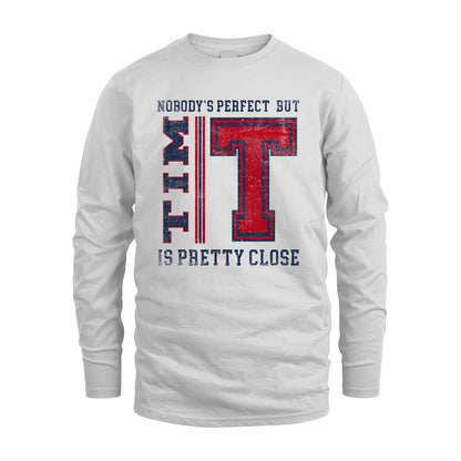 Nobody's Perfect, But Your Name Is Pretty Close TIM M1-21