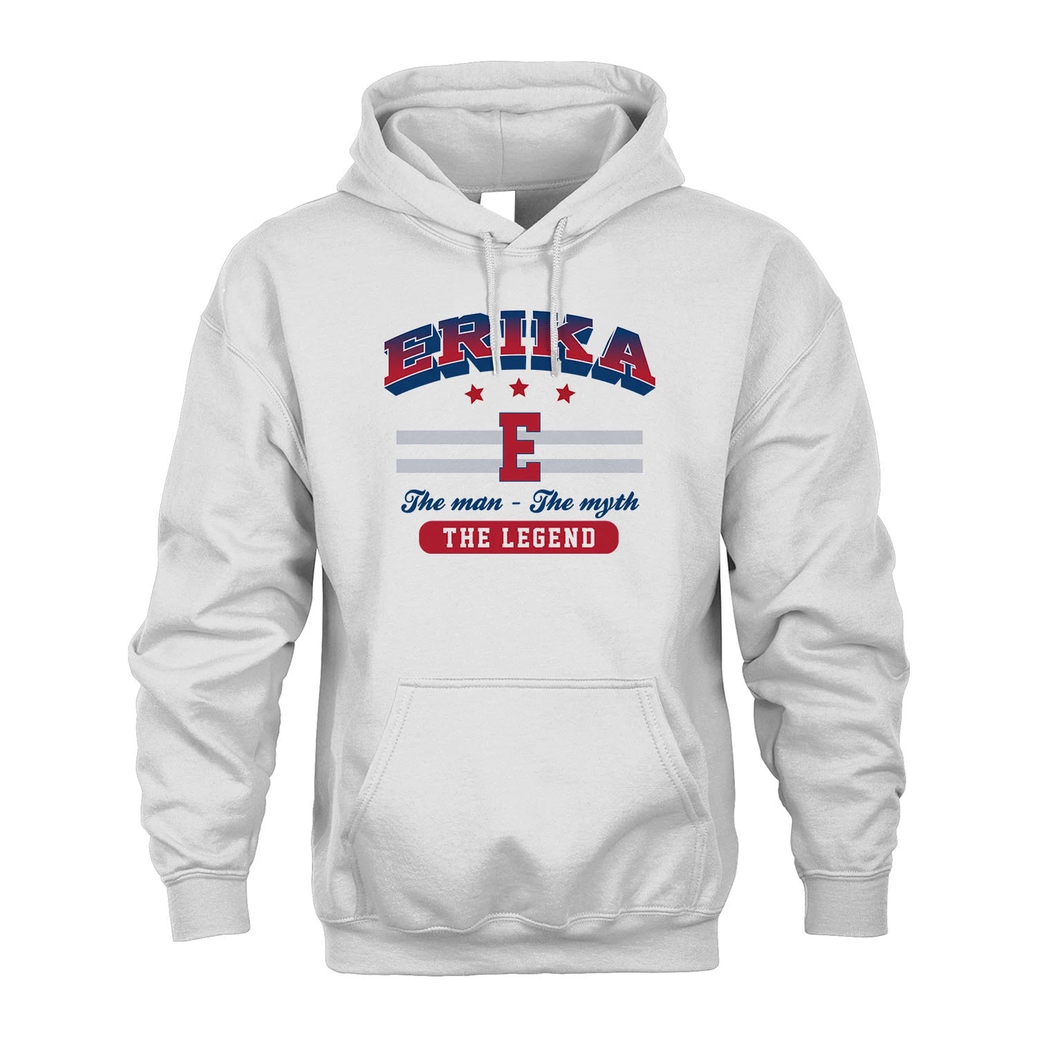 The Man The Myth The Legend With Your Name Shirt ERIKA M1-35