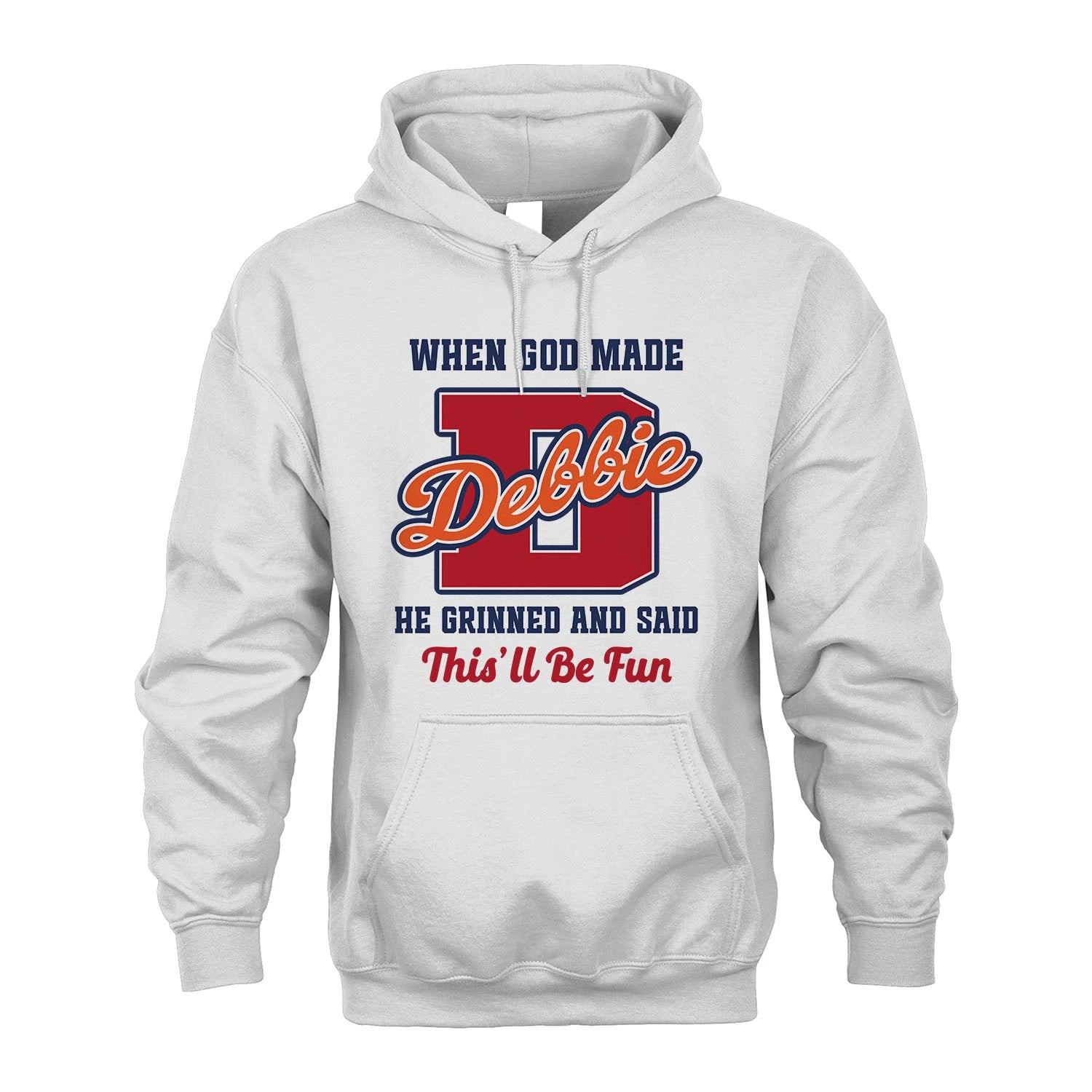 God Made Your Name Custom Shirt DEBBIE M1-16