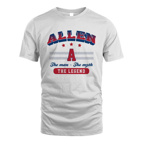 The Man The Myth The Legend With Your Name Shirt ALLEN M1-35