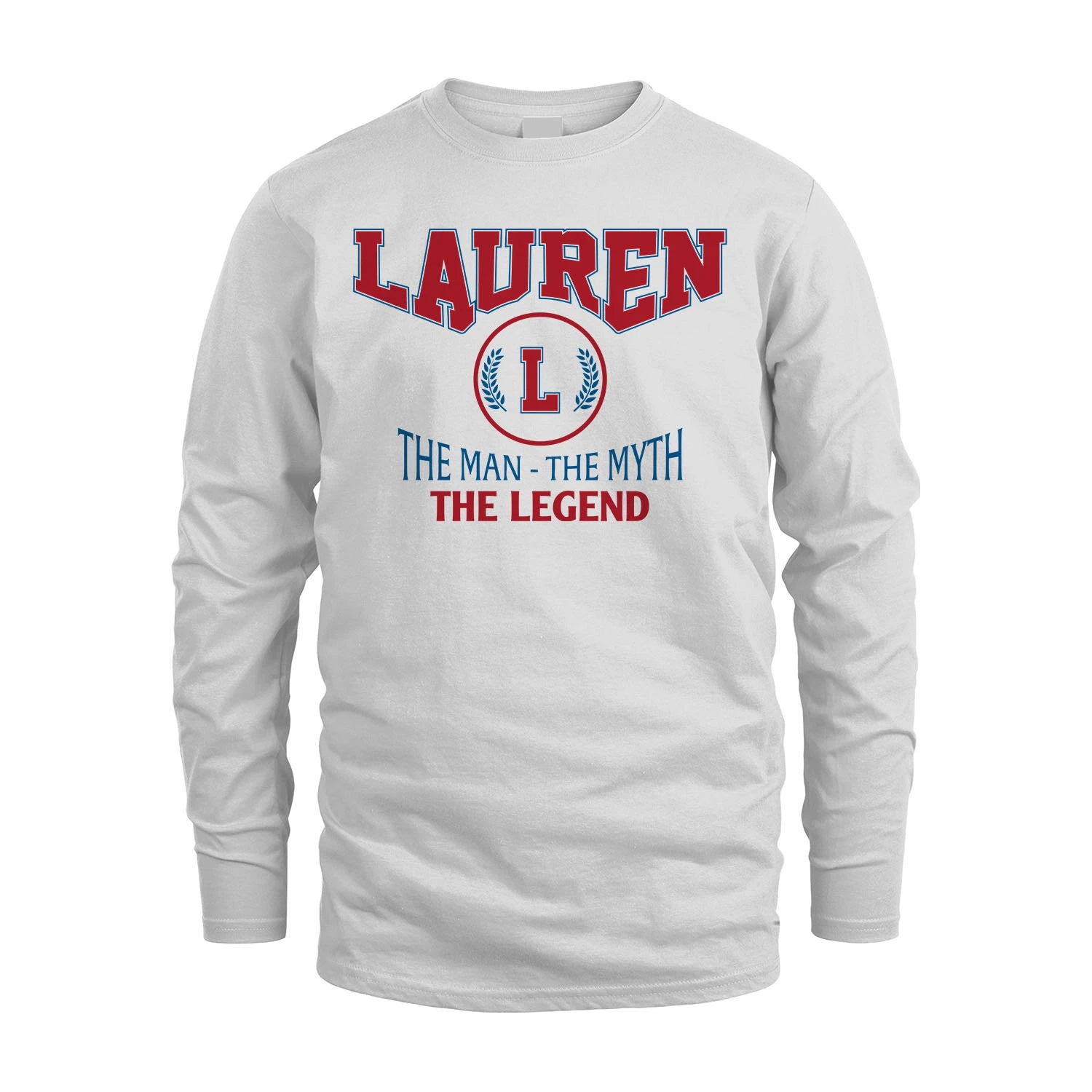 The Man The Myth The Legend Jet Style Shirt LAUREN M1-9