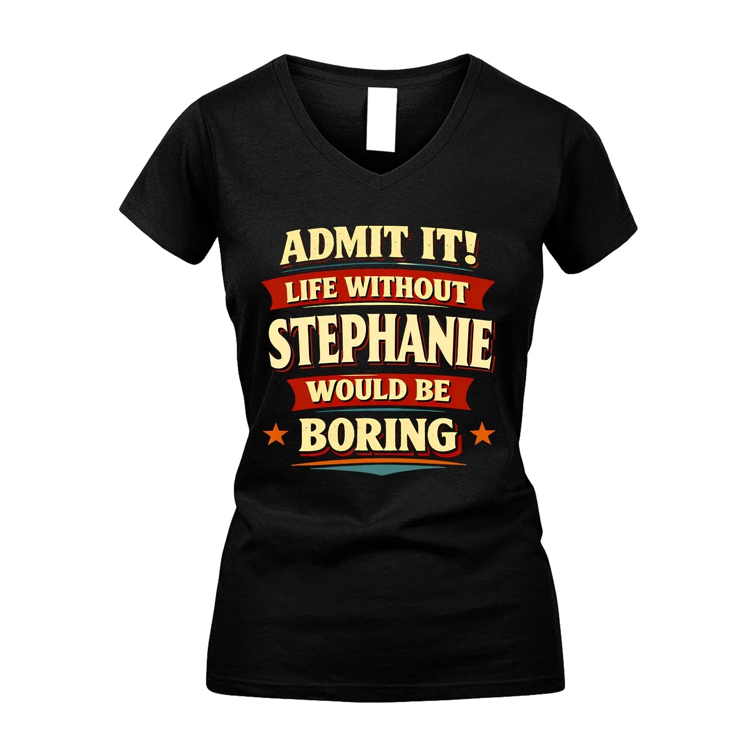 STEPHANIE 13K1-503 Admit It Life Without...