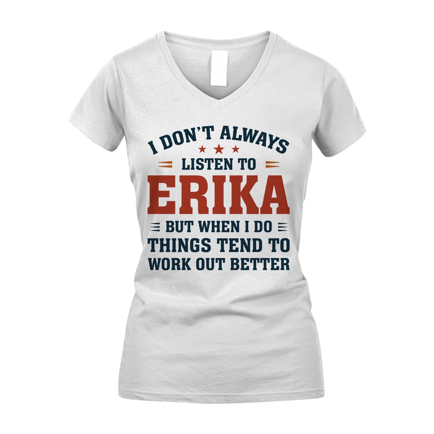 I Don't Always Listen To... ERIKA M1-2