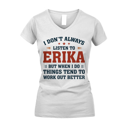 I Don't Always Listen To... ERIKA M1-2