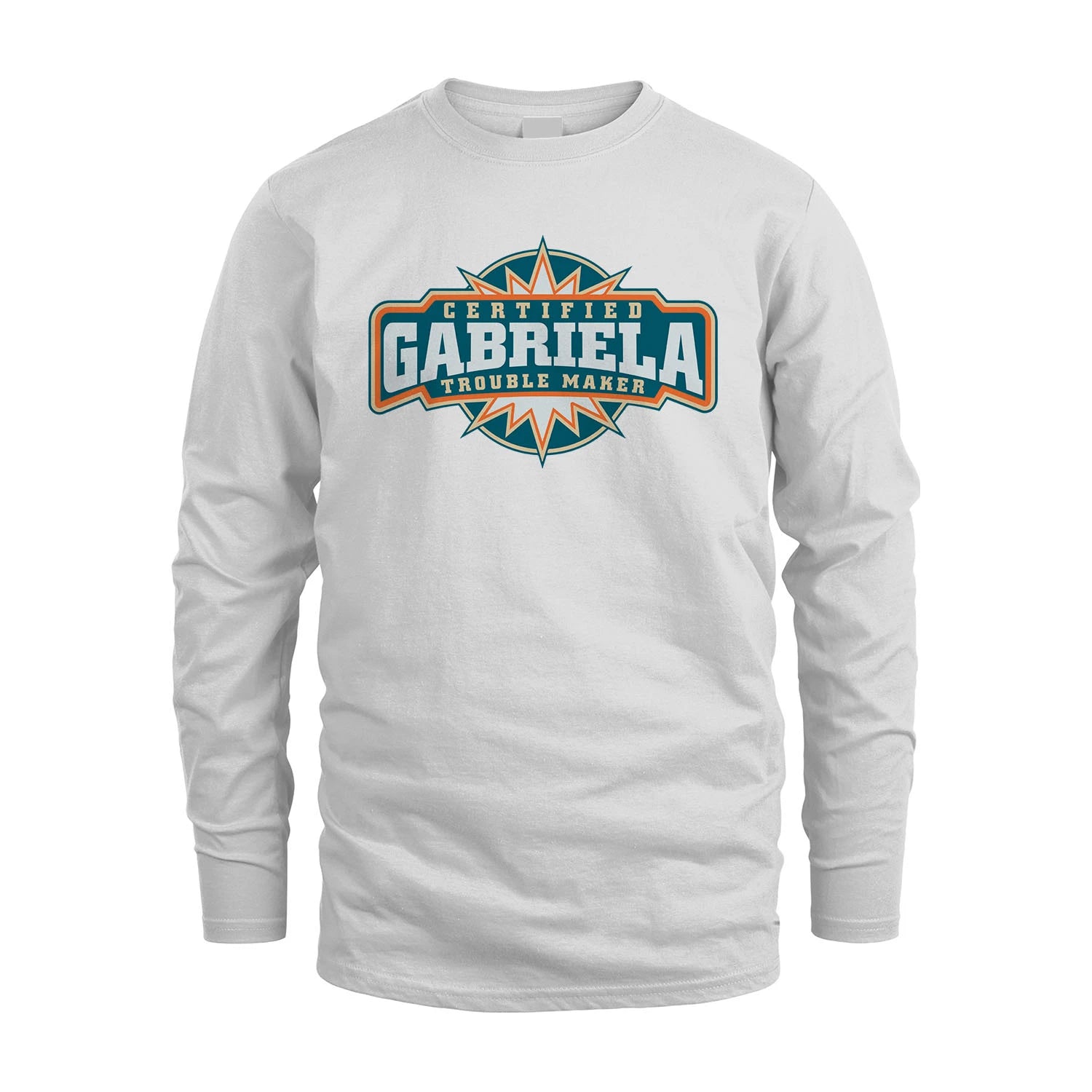 Certified Your Name Trouble Maker Shirt GABRIELA M1-36
