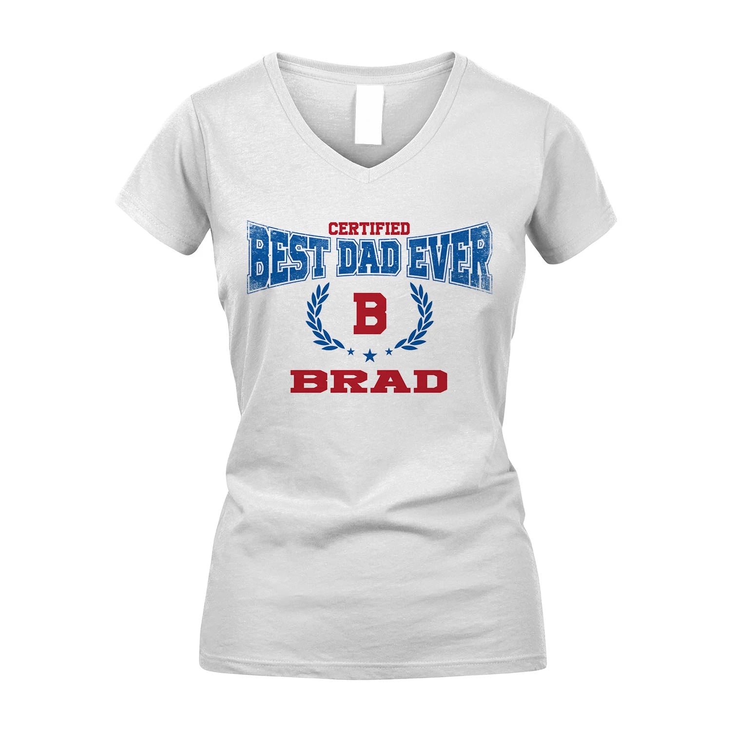 Certified Best Dad Ever Shirt BRAD M1-11
