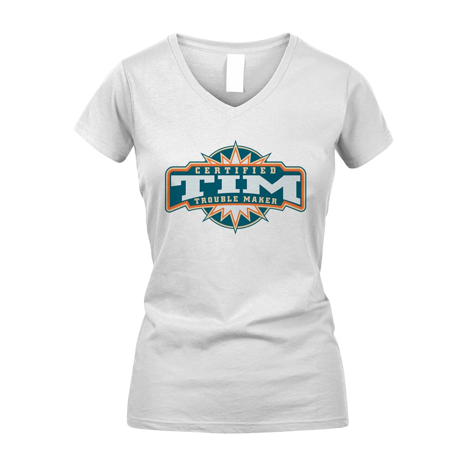 Certified Your Name Trouble Maker Shirt TIM M1-36