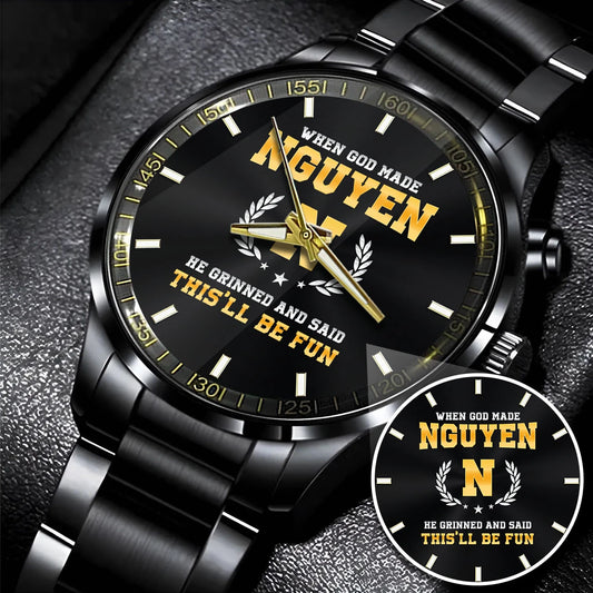 When God Made He Grinned And Said This'll Be Fun Watch NGUYEN M1-W7