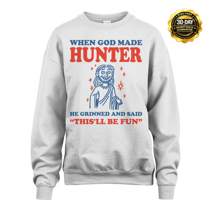 When God Made Name He Grinned And Said... HUNTER M1-1