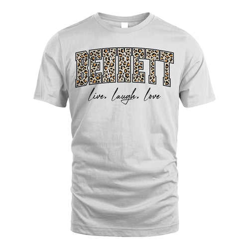 Live Laugh Love Custom Name With Leopard Pattern Shirt BENNETT M1-13