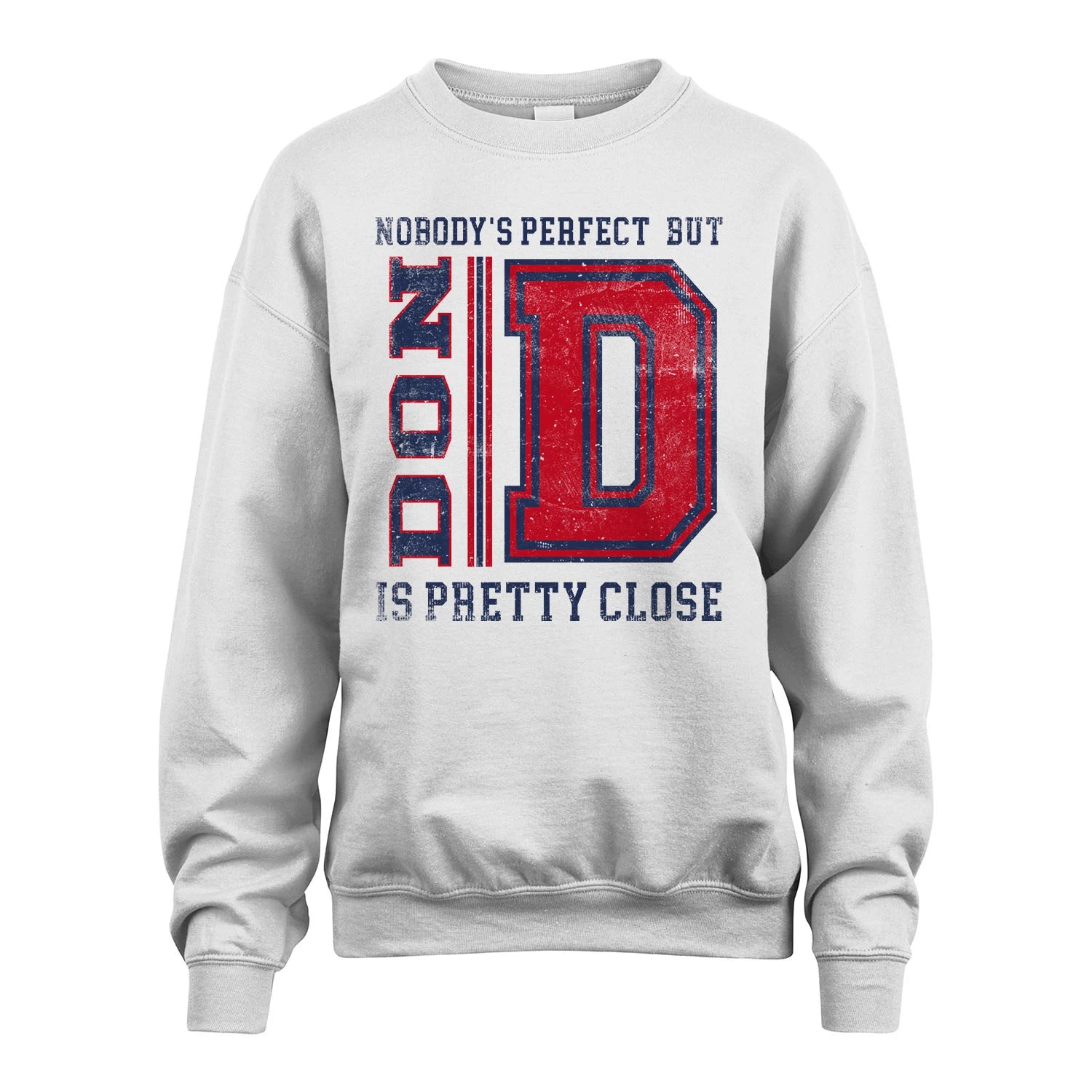 Nobody's Perfect, But Your Name Is Pretty Close DON M1-21
