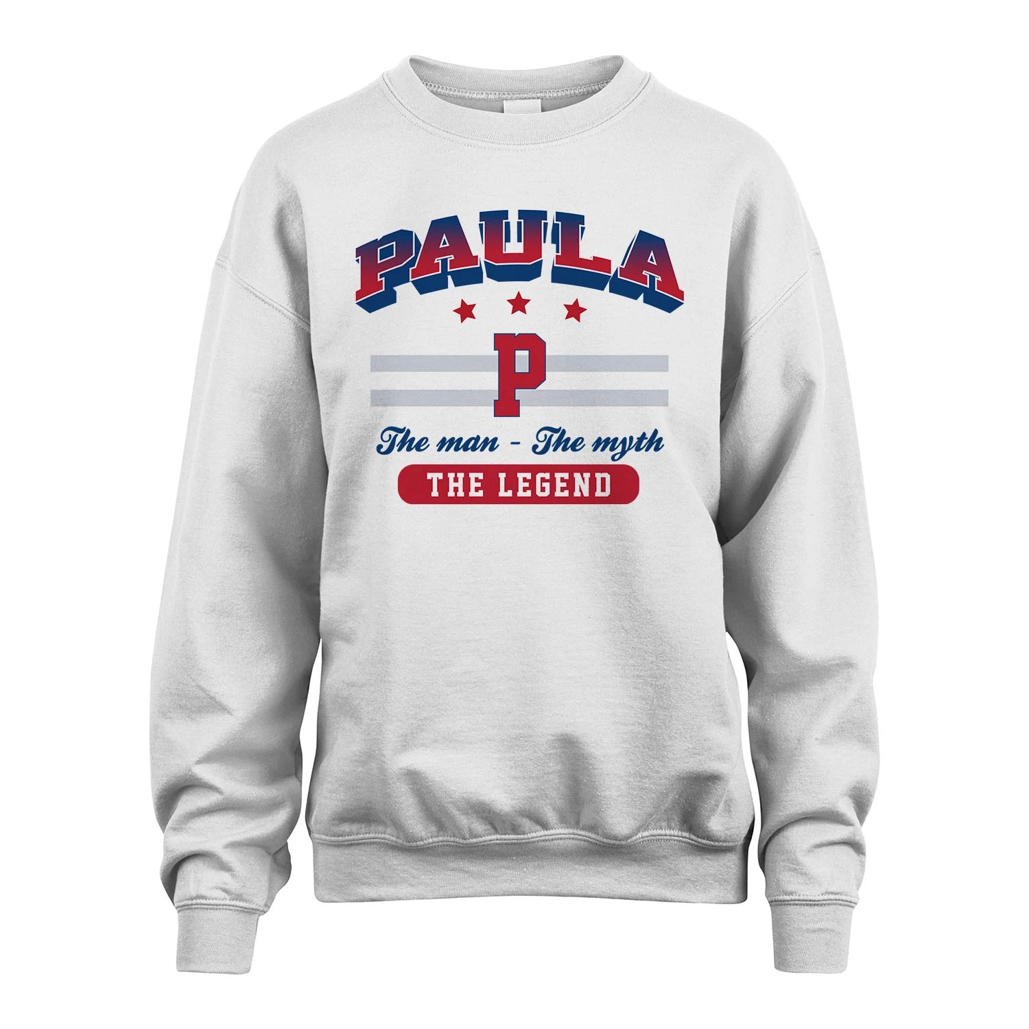 The Man The Myth The Legend With Your Name Shirt PAULA M1-35