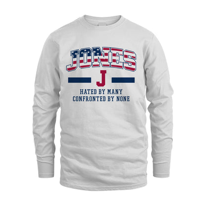 Hated By Many Confronted By None America Shirt JONES M1-10