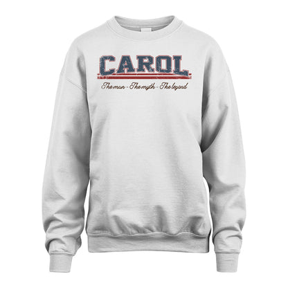 The Man The Myth The Legend Vintage Shirt CAROL M1-6