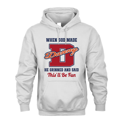 God Made Your Name Custom Shirt DANNY M1-16