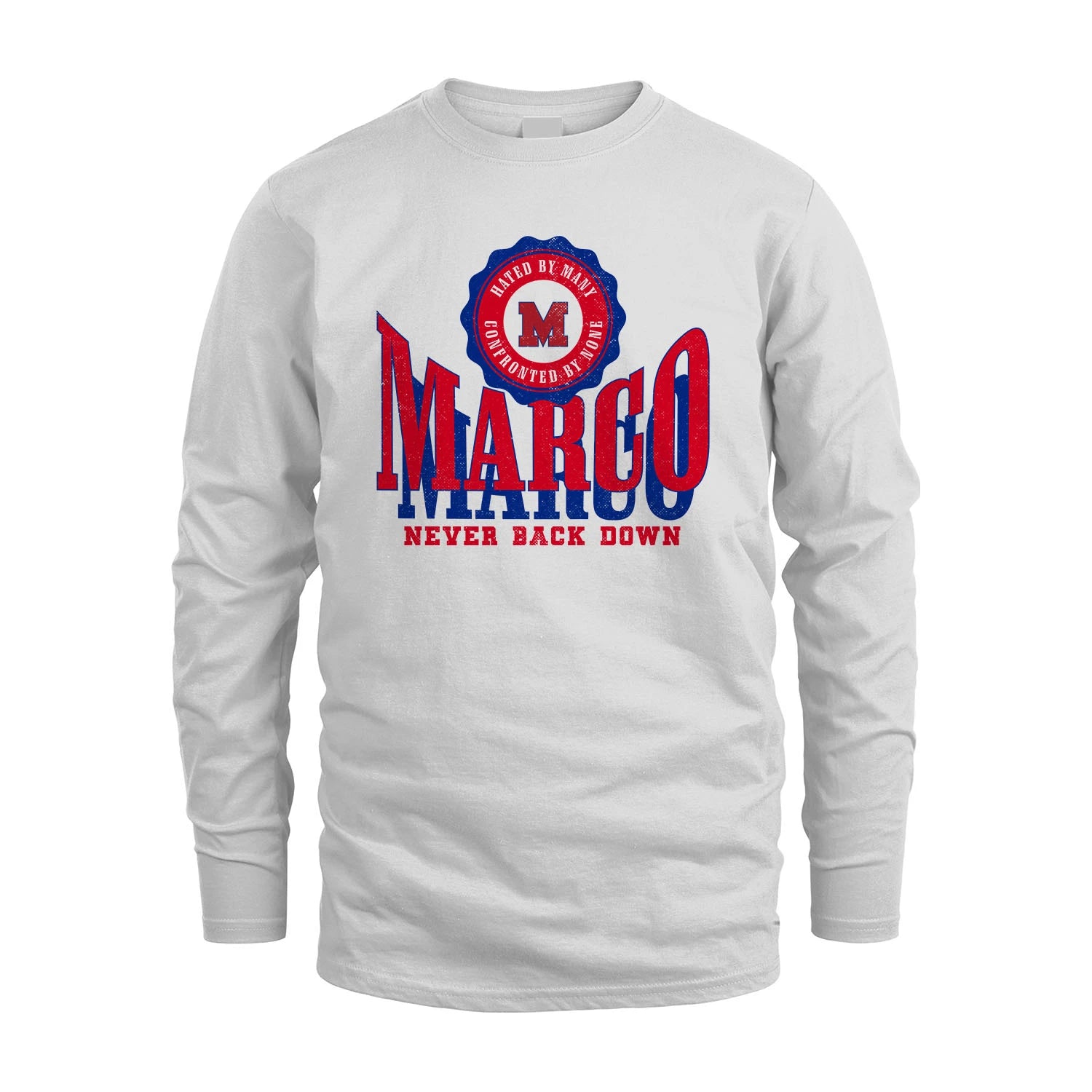 Your Name Never Back Down Shirt MARCO M1-33
