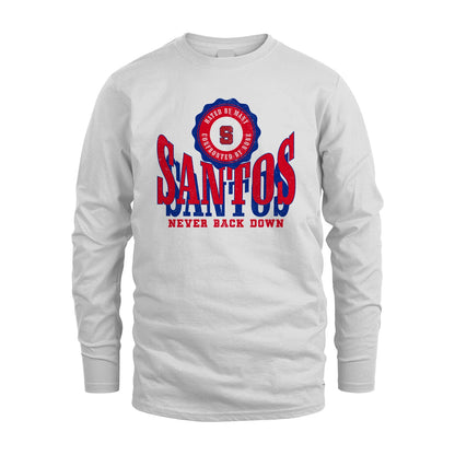 Your Name Never Back Down Shirt SANTOS M1-33