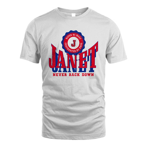 Your Name Never Back Down Shirt JANET M1-33