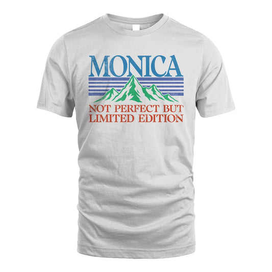 Your Name Not Perfect But Limited Edition Vintage Shirt MONICA M1-38