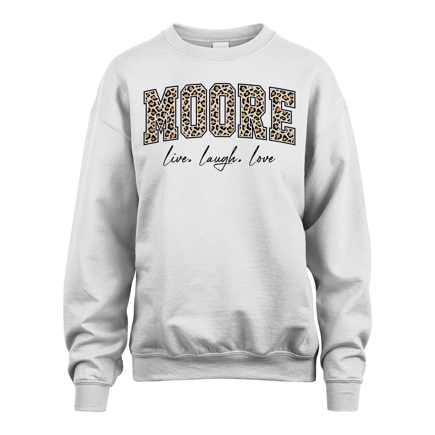 Live Laugh Love Custom Name With Leopard Pattern Shirt MOORE M1-13
