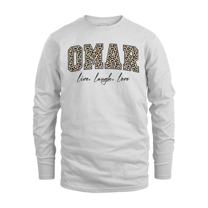 Live Laugh Love Custom Name With Leopard Pattern Shirt OMAR M1-13