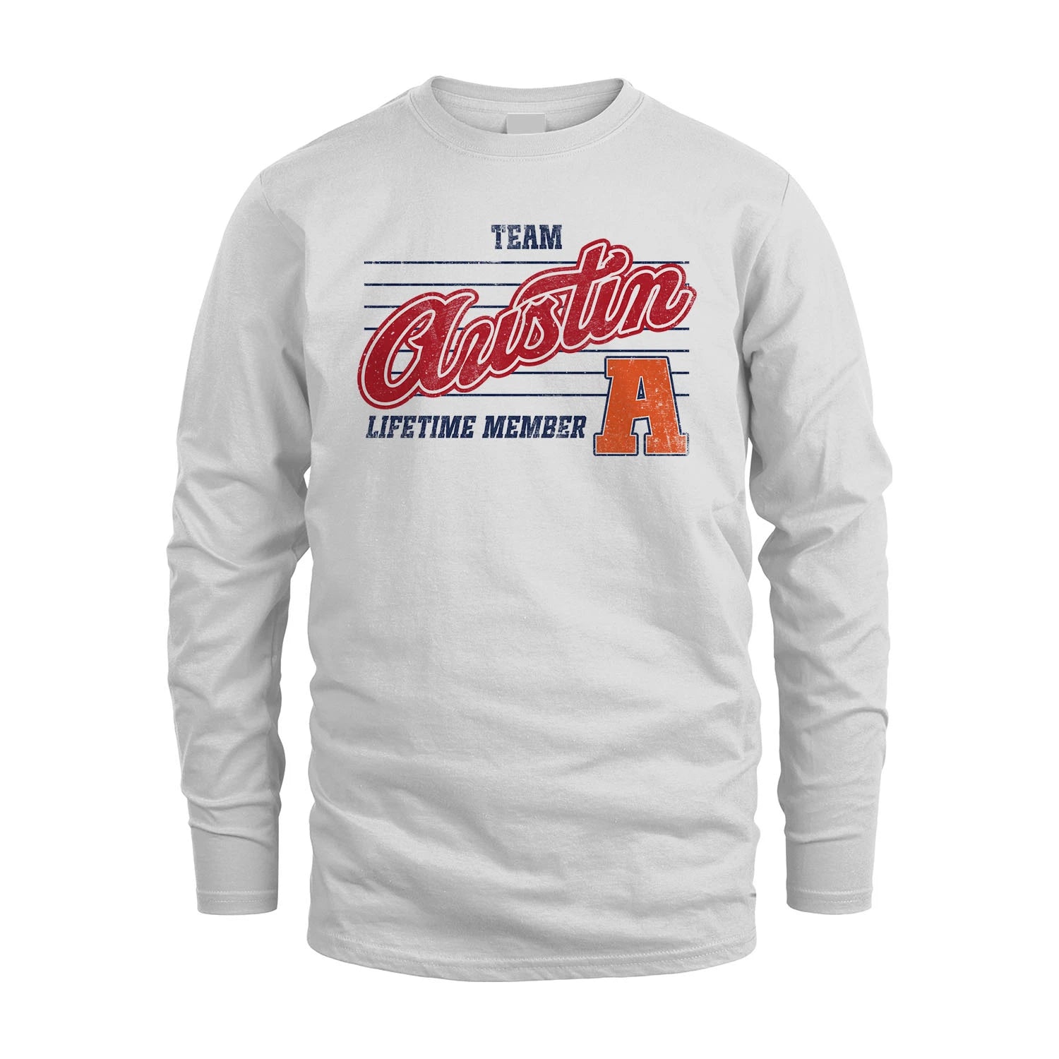 Team Your Name Lifetime Member Vintage Shirt AUSTIN M1-24