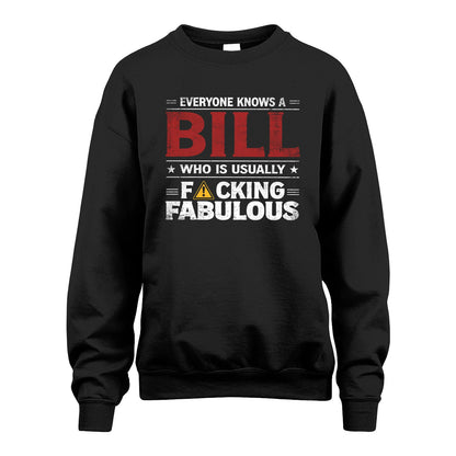 BILL 13K1-565 Everyone Know A/An Name Who Is Usually...