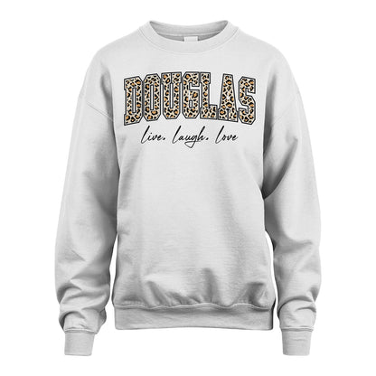 Live Laugh Love Custom Name With Leopard Pattern Shirt DOUGLAS M1-13