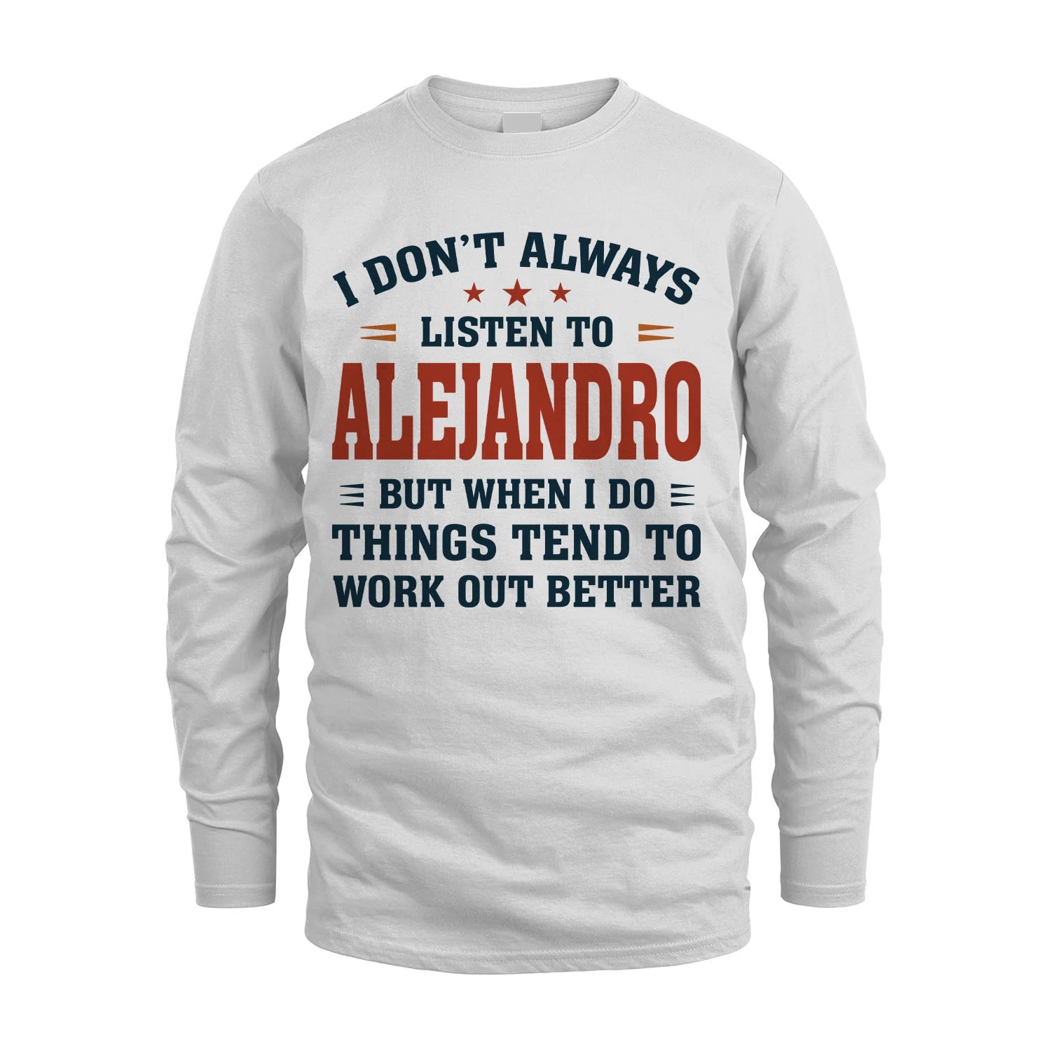 I Don't Always Listen To... ALEJANDRO M1-2