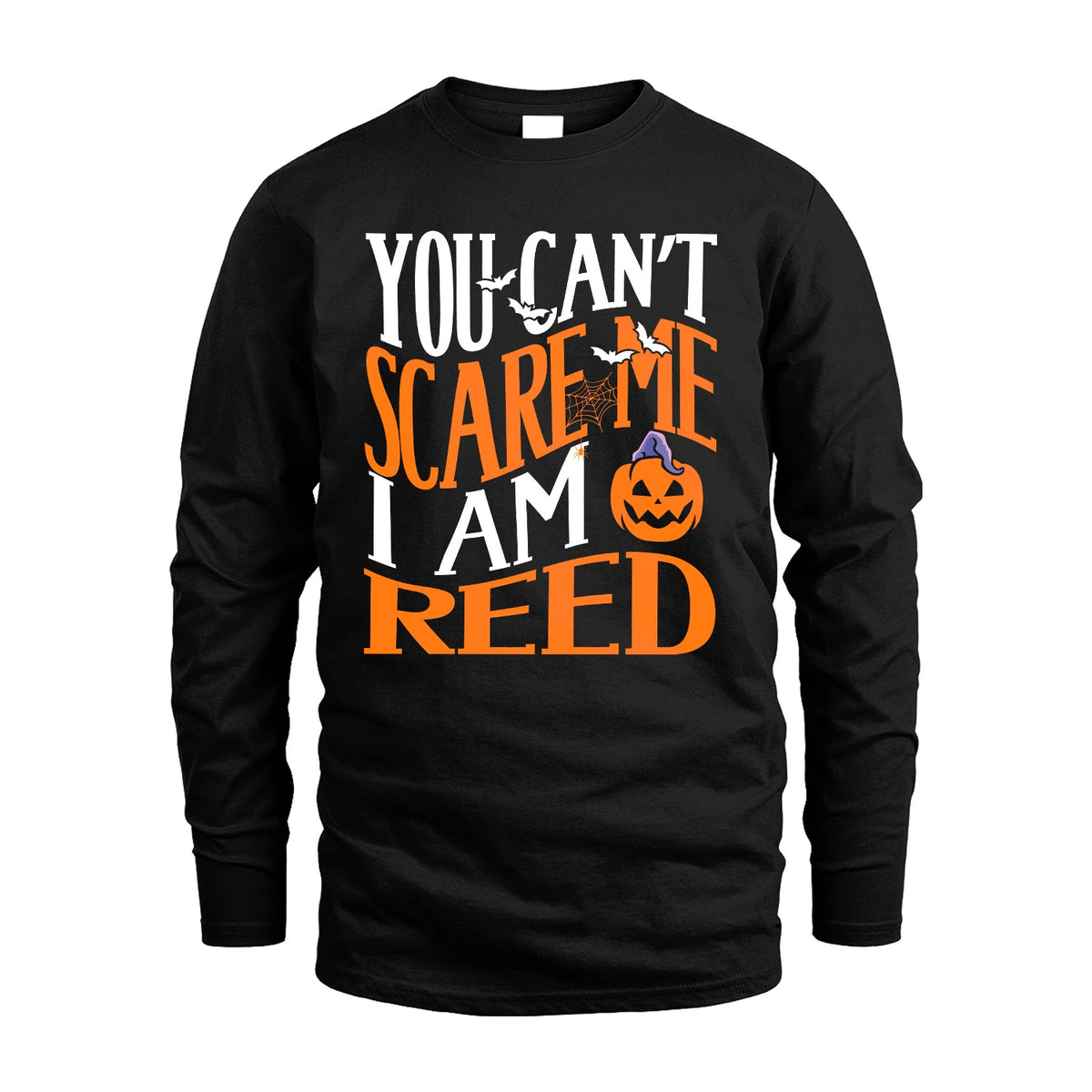 You Can't Scare Me I Am Funny Halloween Shirt REED M1-45