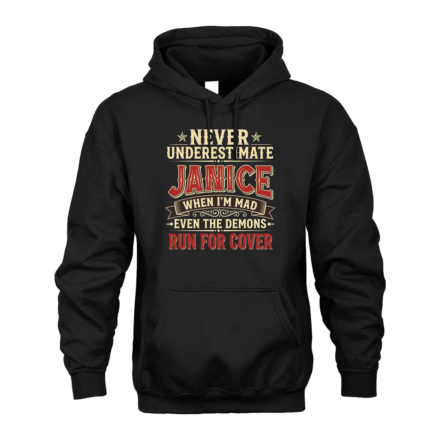 Never Underestimate When I'm Mad Shirt JANICE M1-4