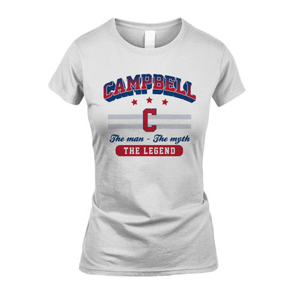 The Man The Myth The Legend With Your Name Shirt CAMPBELL M1-35