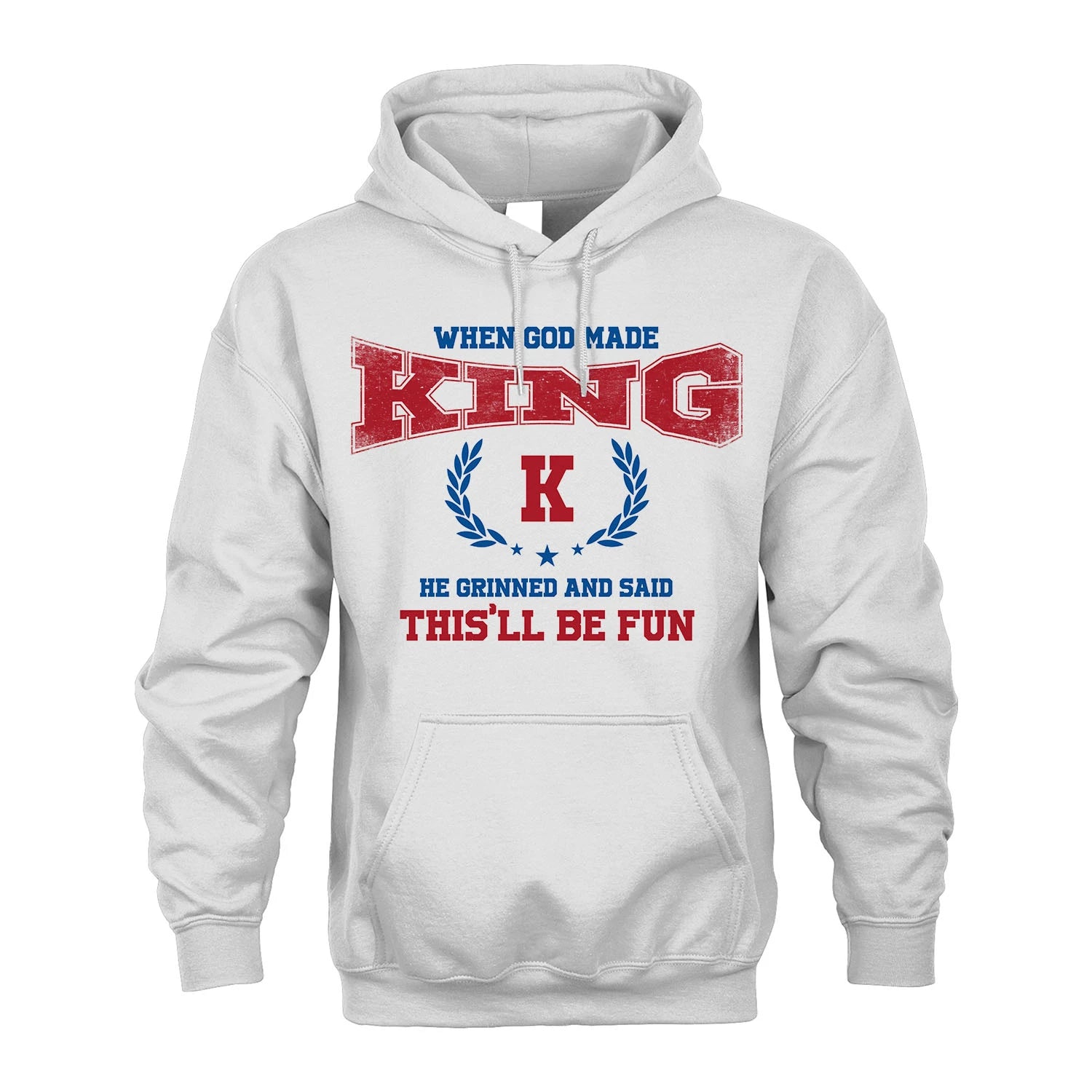 When God Made He Grinned And Said This'll Be Fun Shirt KING M1-12