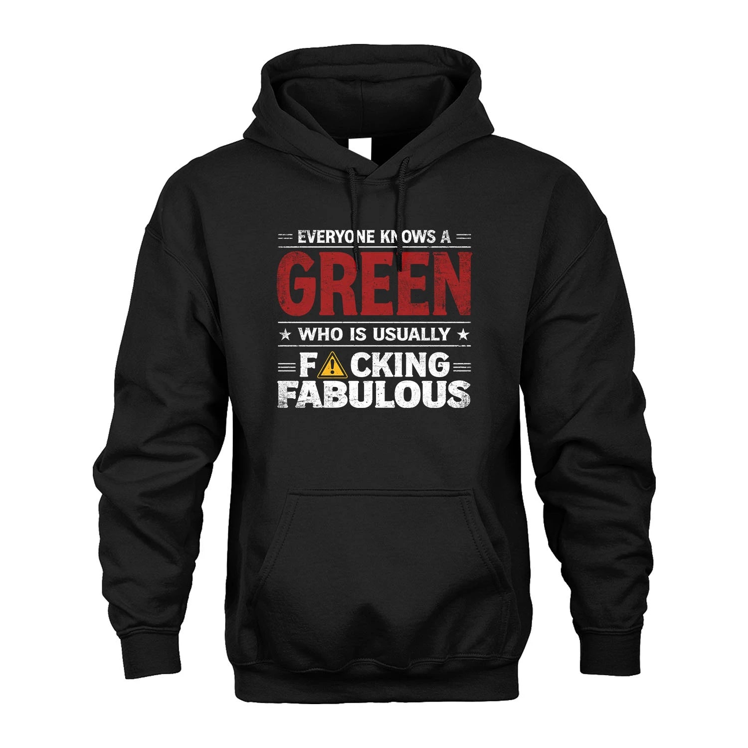 GREEN 13K1-565 Everyone Know A/An Name Who Is Usually...