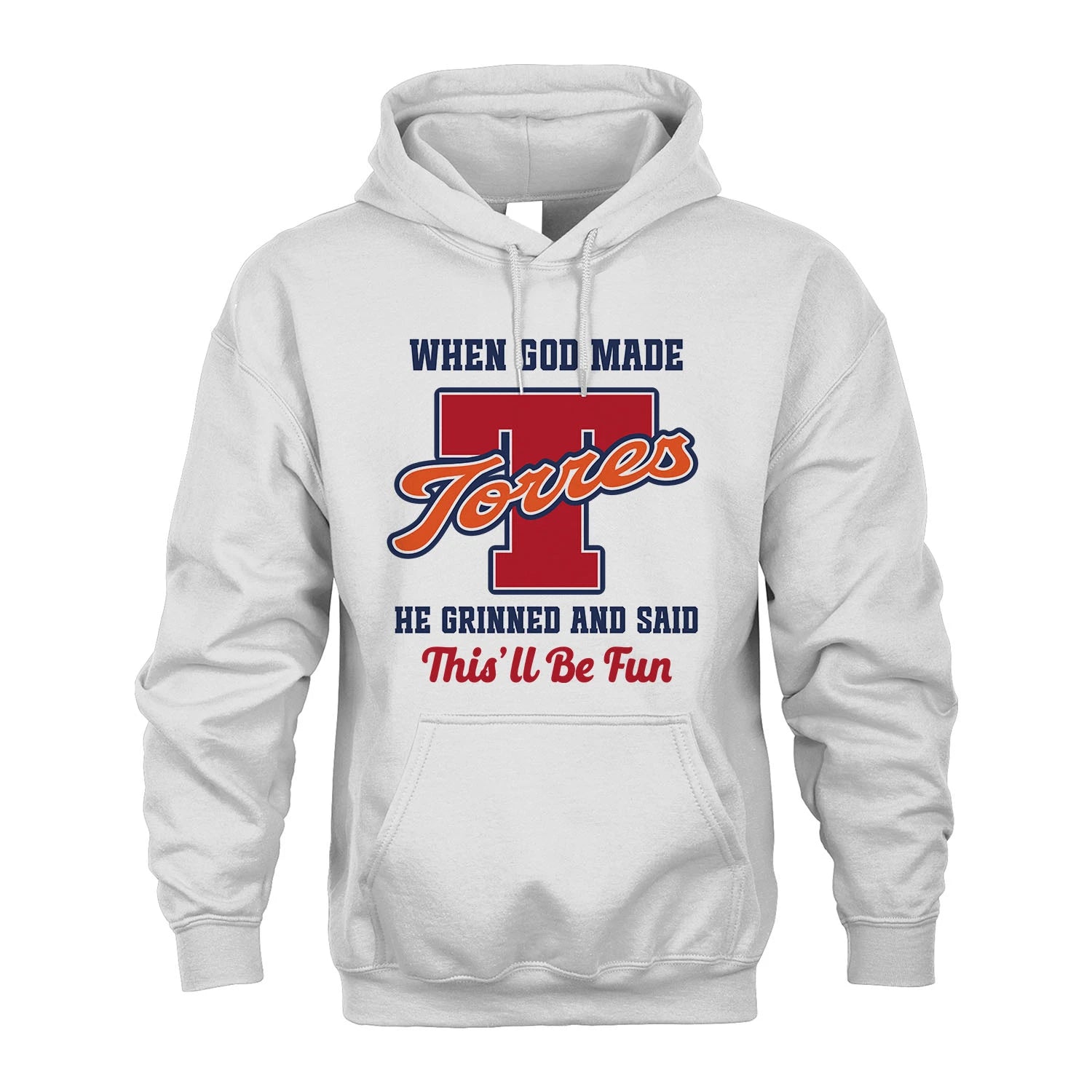 God Made Your Name Custom Shirt TORRES M1-16