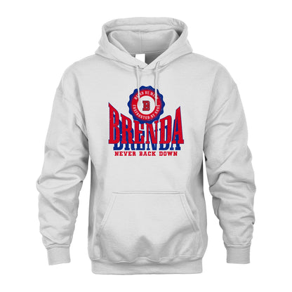 Your Name Never Back Down Shirt BRENDA M1-33