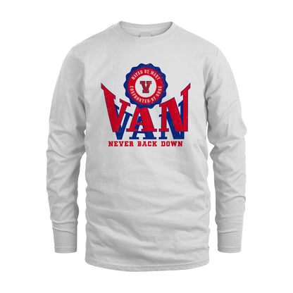 Your Name Never Back Down Shirt VAN M1-33