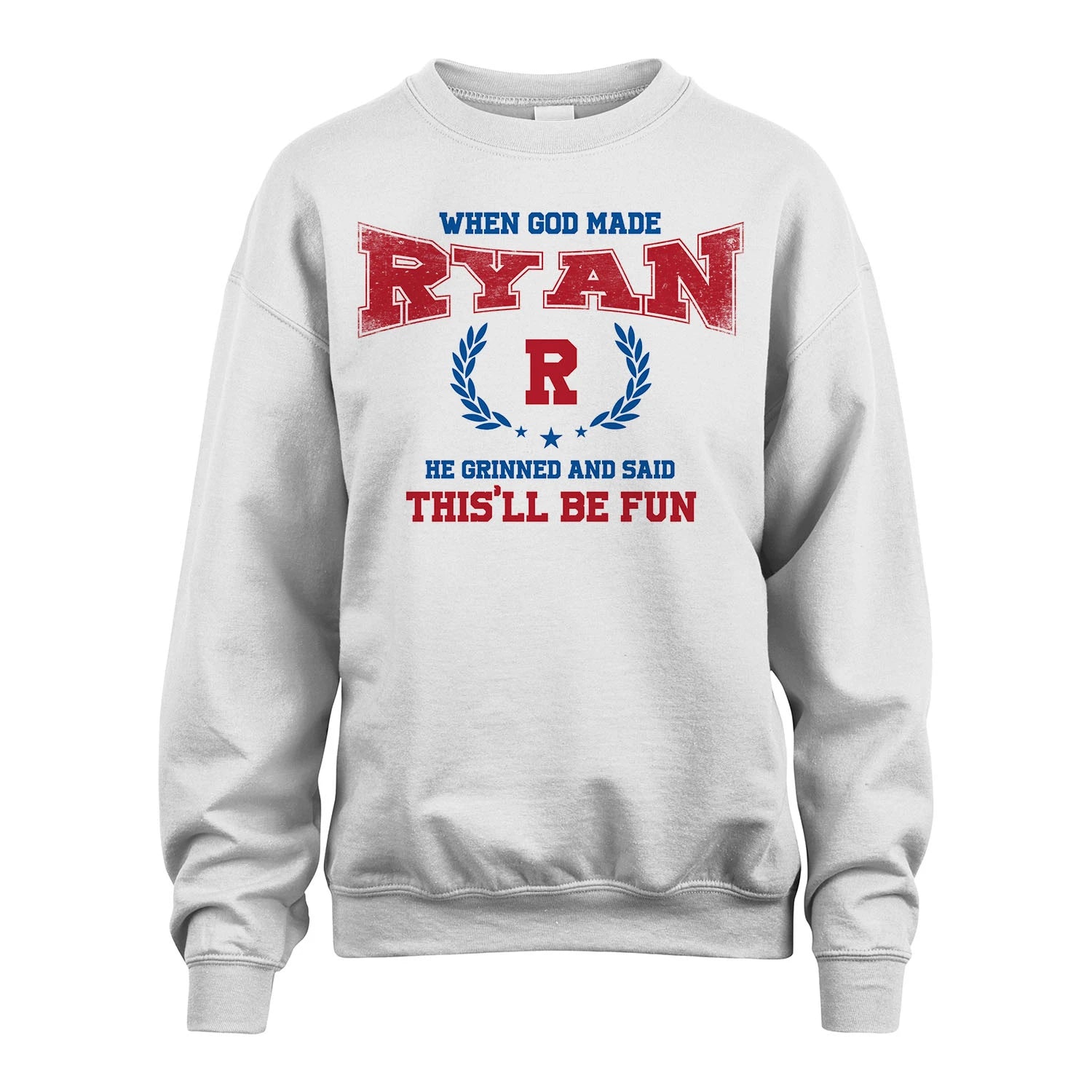 When God Made He Grinned And Said This'll Be Fun Shirt RYAN M1-12
