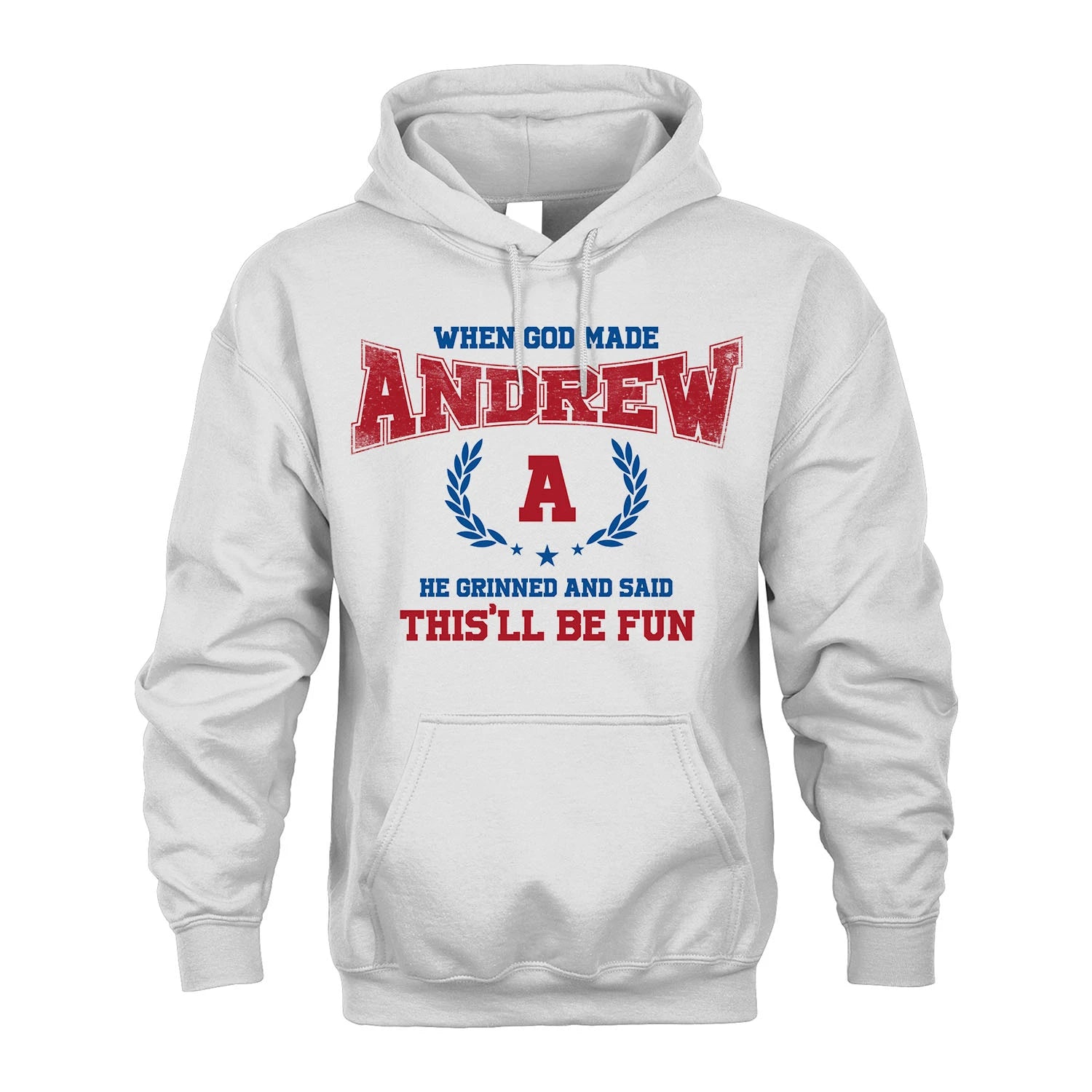 When God Made He Grinned And Said This'll Be Fun Shirt ANDREW M1-12