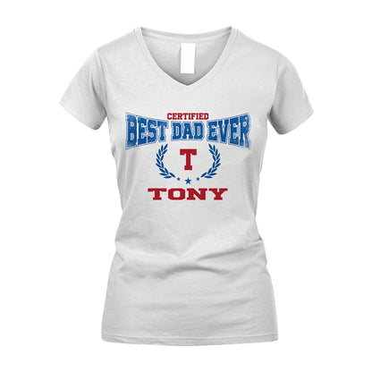 Certified Best Dad Ever Shirt TONY M1-11