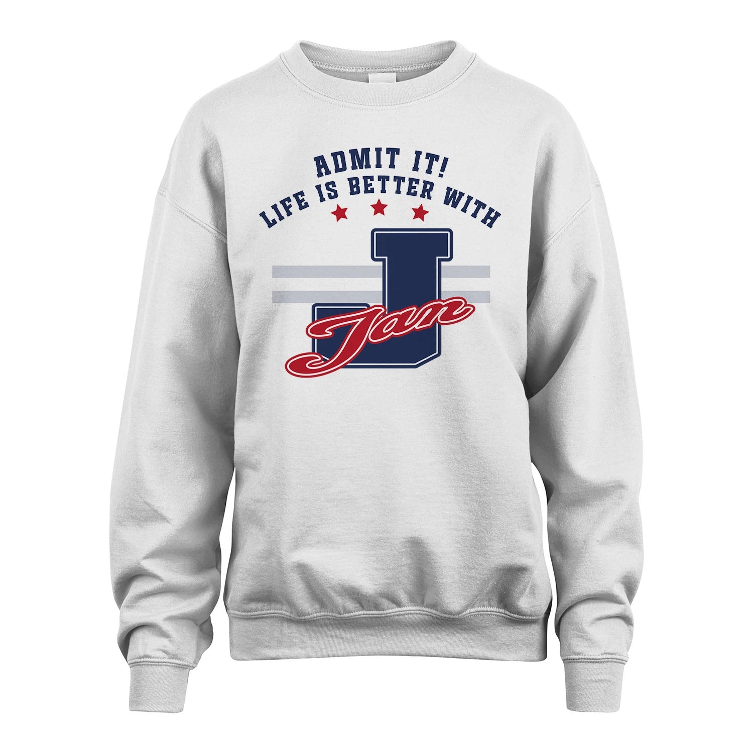 Admit It Life Is Better With Your Name Custom Shirt JAN M1-20