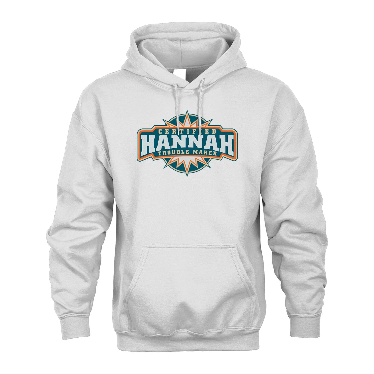 Certified Your Name Trouble Maker Shirt HANNAH M1-36